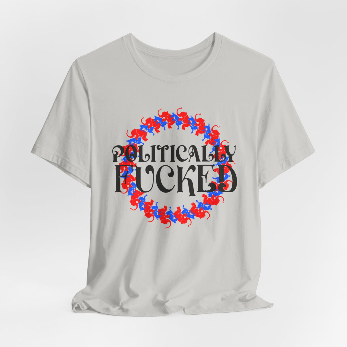 Politically Fucked Graphic Tee — Red & Blue Elephant magaWreath