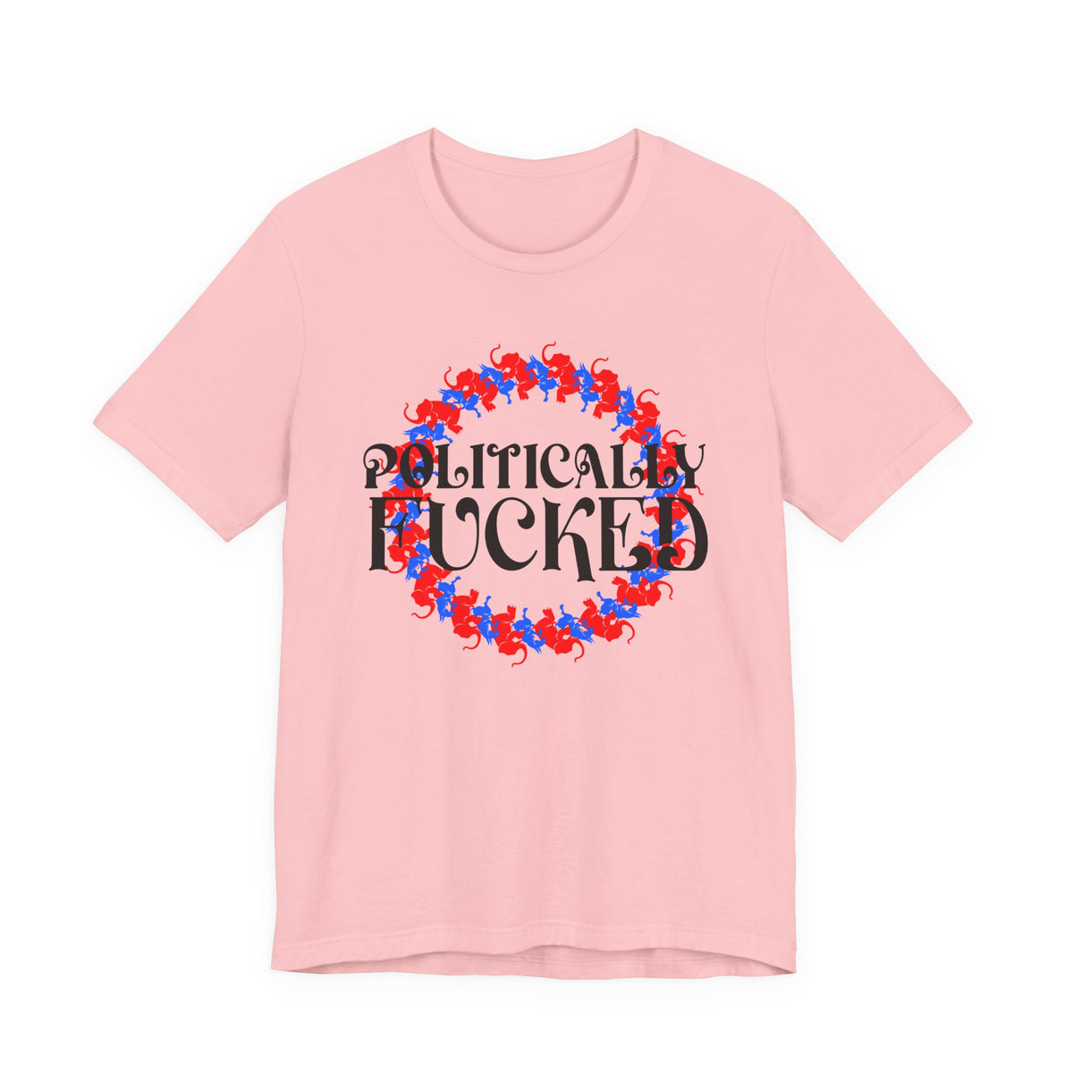 Politically Fucked Graphic Tee — Red & Blue Elephant magaWreath