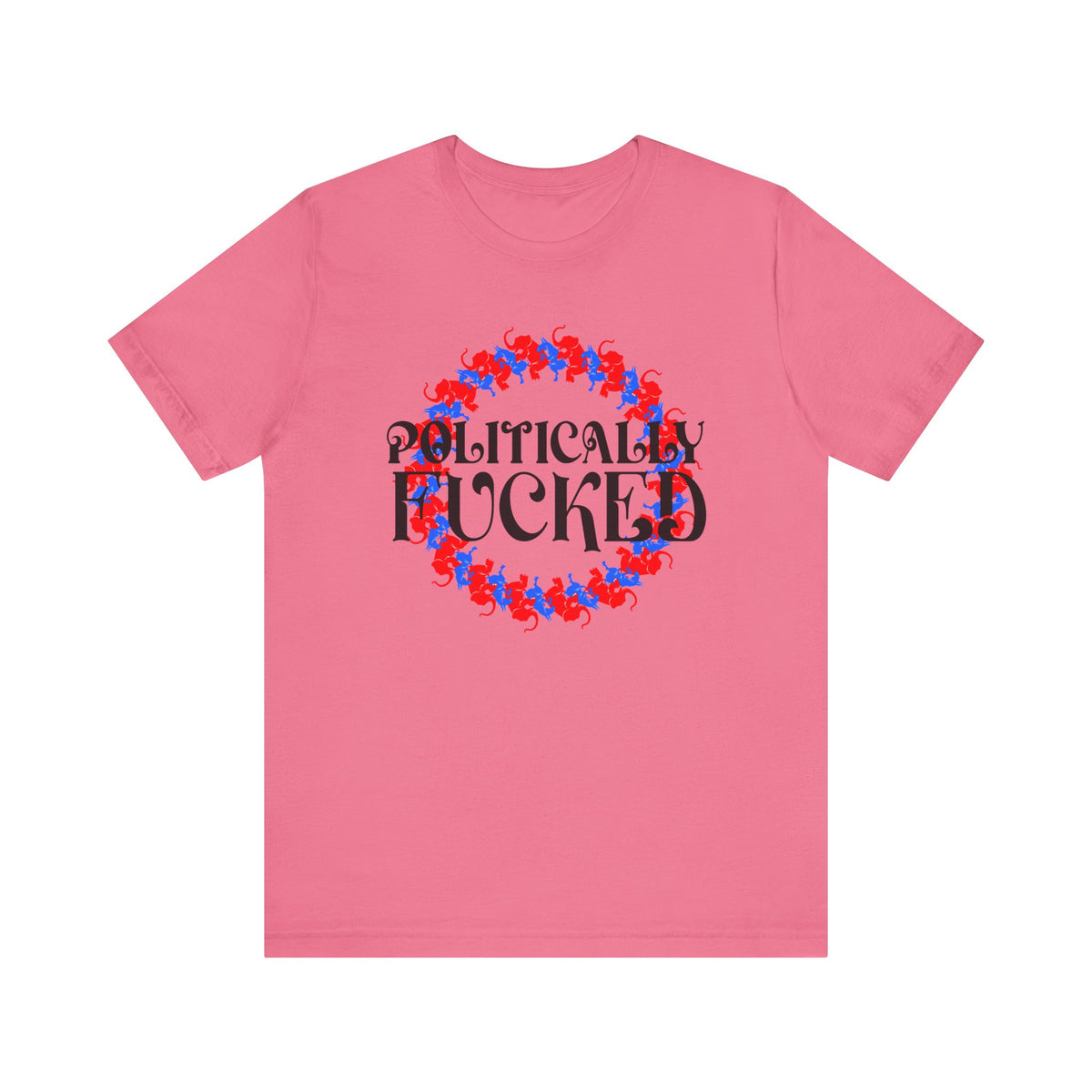 Politically Fucked Graphic Tee — Red & Blue Elephant magaWreath